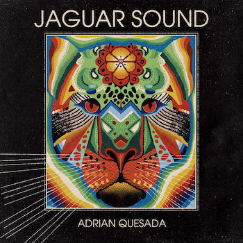 Quesada, Adrian: Jaguar Sound [LP, vinyle bleu]