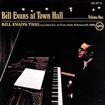 Evans Trio, Bill: Bill Evans At Town Hall: Volume One [LP 180g]