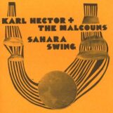 Hector & The Malcouns, Karl: Sahara Swing [2xLP, vinyle clair]