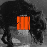 Algiers: Shook [CD]