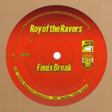 Roy Of The Ravers: Fenix Break [12"]