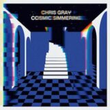 Gray, Chris: Cosmic Simmering [2xLP]