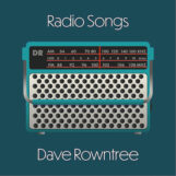 Rowntree, Dave: Radio Songs [LP]
