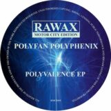 Polyfan Polyphenix: Polyvalence EP [12"]