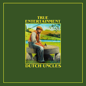 Dutch Uncles: True Entertainment [LP, vinyle jaune]