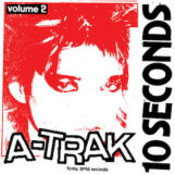 A-Trak: 10 Seconds Vol. 2 [12"]
