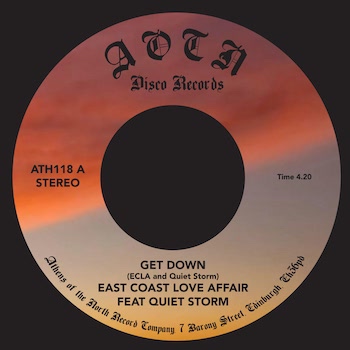 East Coast Love Affair & Quiet Storm: Get Down / Can You Deal [7"]