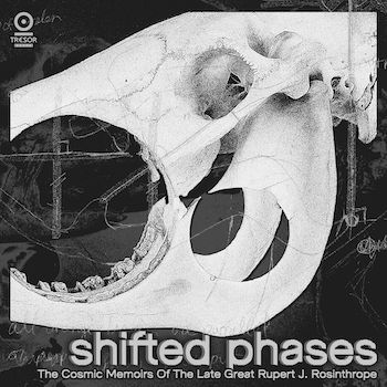 Shifted Phases: The Cosmic Memoirs Of The Late J. Rosinthorpe — édition spéciale 2023 [3xLP]