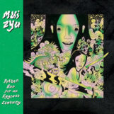 Mui Zyu: Rotten Bun For An Eggless Century [LP, vinyle jaune citron]