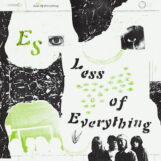 Es: Less of Everything [LP, vinyle jaune soleil]