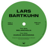 Bartkuhn, Lars: Melancholia / Icarus Ascending [12"]