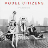 Model Citizens: NYC 1978-1979 [LP, vinyle rouge]