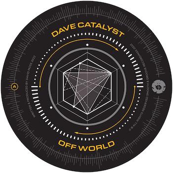 Dave Catalyst: Off World / Another Galaxy [12", vinyle jaune]