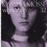 Mosse, Kassem: Workshop 32 [2xLP]