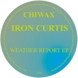 Iron Curtis: Weather Report EP [12"]