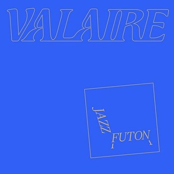 Valaire: Jazz Futon
