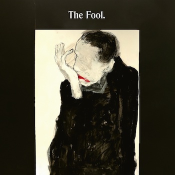 De Ambassade: The Fool. [LP]