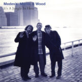 Medeski, Martin & Wood: It's a Jungle in Here — édition 30e anniversaire [LP, vinyle bleu 'clearwater']