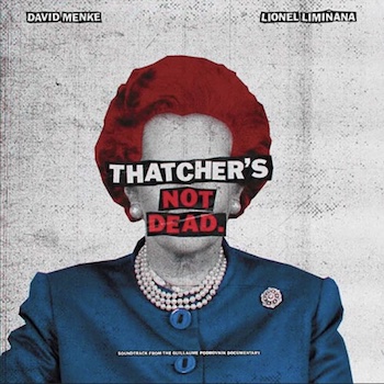 Limiñanas & David Menke, The: Thatcher’s Not Dead [2xLP]