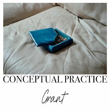 Grant: Conceptual Practice EP [12"]