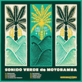 Sonido Verde de Moyobamba: Sonido Verde de Moyobamba [LP, vinyle jaune soleil 180g]