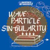 Wave Particle Singularity: Jungian Therapy EP [12"]
