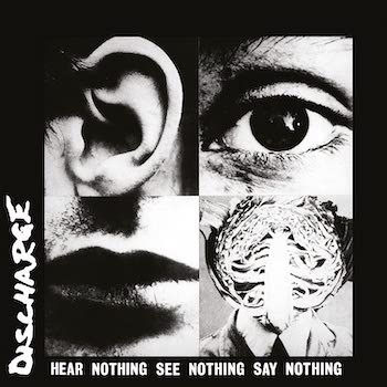 Discharge: Hear Nothing See Nothing Say Nothing [LP, vinyle blanc]