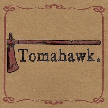 Tomahawk: Tomahawk [LP, vinyle brun opaque]