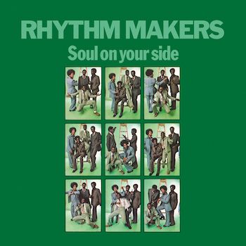 Rhythm Makers: Soul On Your Side [LP]