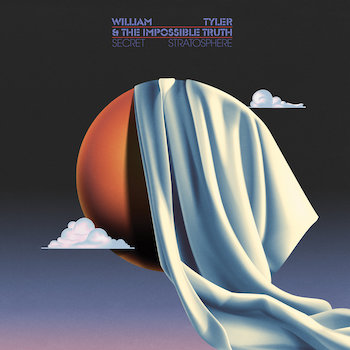 Tyler & The Impossible Truth, William: Secret Stratosphere [2xLP, vinyle coloré]
