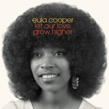 Cooper, Eula: Let Our Love Grow Higher [LP]