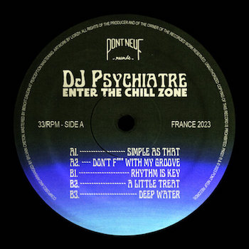 DJ Psychiatre: Enter The Chill Zone [12"]
