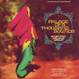 Whatitdo Archive Group: Palace of a Thousand Sounds [CD]
