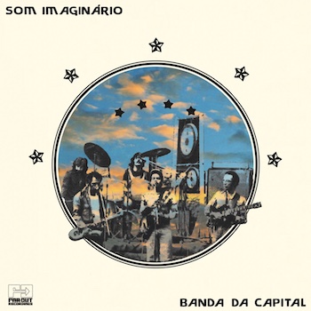 Som Imaginário: Banda Da Capital (Live in Brasilia, 1976) [CD]