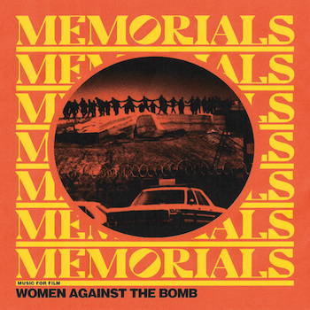 MEMORIALS: Music For Film: Tramps! & Women Against The Bomb [2xLP]