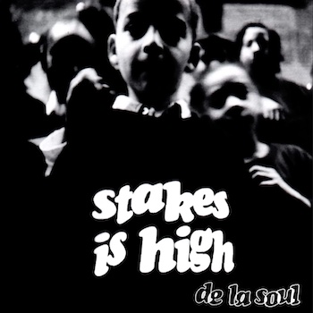 De La Soul: Stakes Is High [CD]