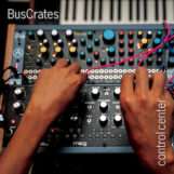 BusCrates: Control Center [LP]