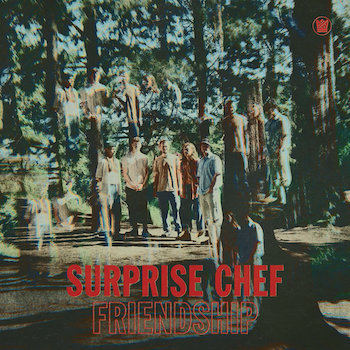Surprise Chef: Friendship EP [12", vinyle bleu]