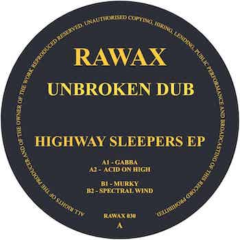 Unbroken Dub: Highway Sleepers EP [12"]
