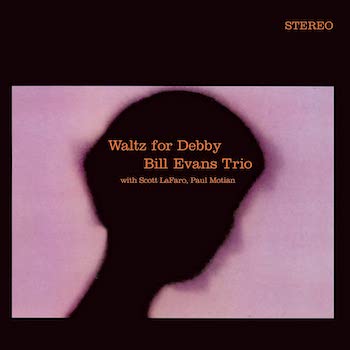 Evans Trio, Bill: Waltz for Debby [2xLP]
