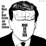 Kirchin & John Coleman, Basil: Mind On The Run [LP]
