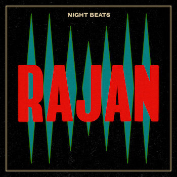 Night Beats: Rajan [CD]