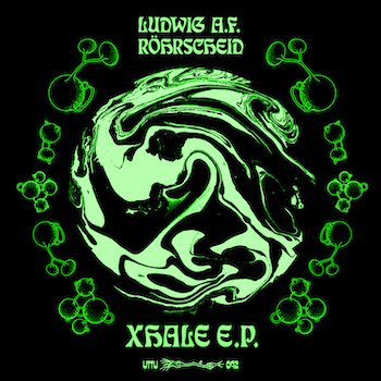 Ludwig A.F.: Xhale EP [12"]
