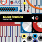 Brooks, Cate: Easel Studies [CD]