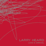 Heard, Larry: Love's Arrival [3xLP]