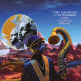 Ackamoor & The Pyramids, Idris: Afro Futuristic Dreams [CD]