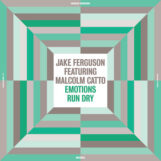 Ferguson & Malcolm Catto, Jake: Emotions Run Dry [LP]