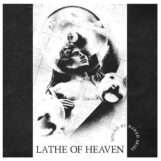Lathe of Heaven: Bound By Naked Skies [LP, vinyle blanc]