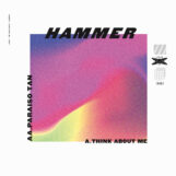Hammer: Think About Me / Paraiso Tan [10", vinyle jaune citron]
