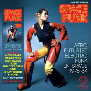 variés: Space Funk 2: Afro Futurist Electro Funk in Space 1976-84 [2xLP]